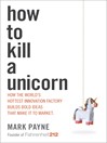 Imagen de portada para How to Kill a Unicorn